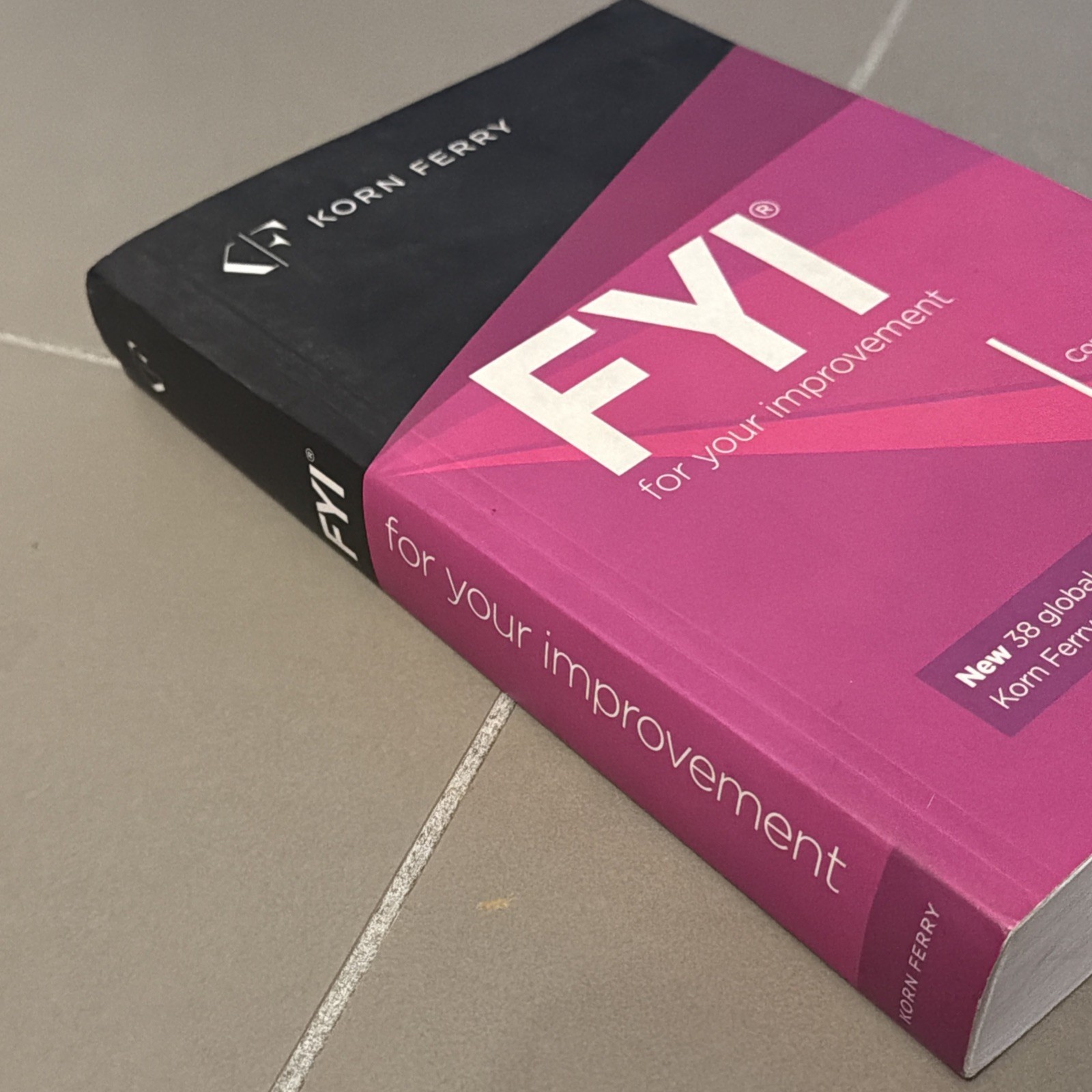 FYI: For Your Improvement – Competencies Development Guide, 6th Edition