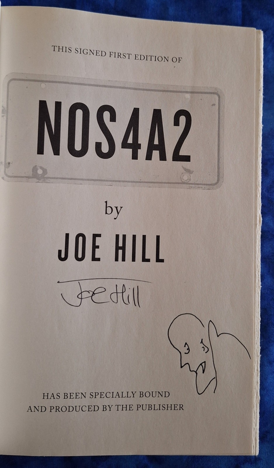 Joe Hill NOS4A2 Special Bound Signed. Pub. 1st Ed. W/Vampire Doodle Brand New