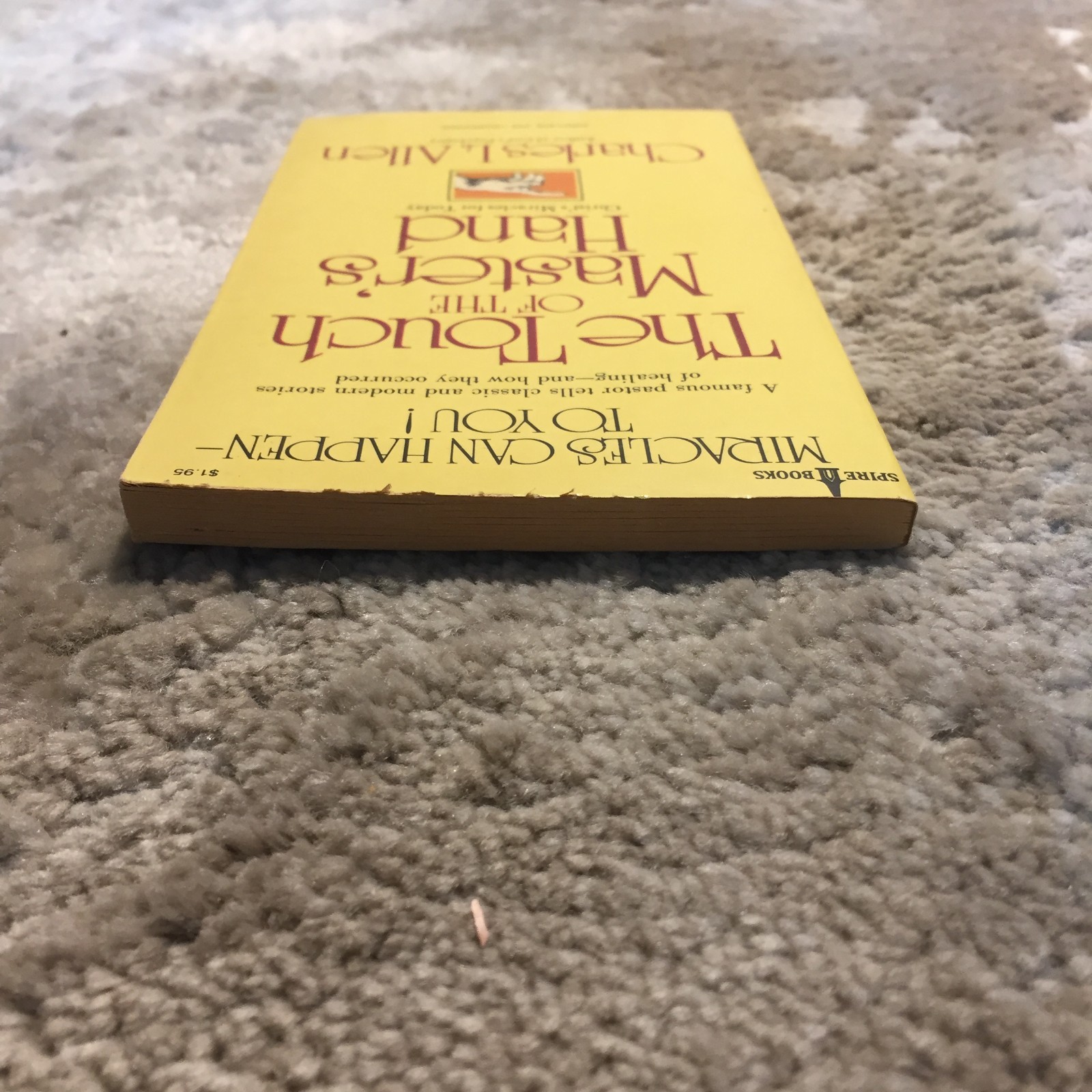 The Touch Of The Master’s Hand Charles L. Allen 1972 Spire Books Christian Book