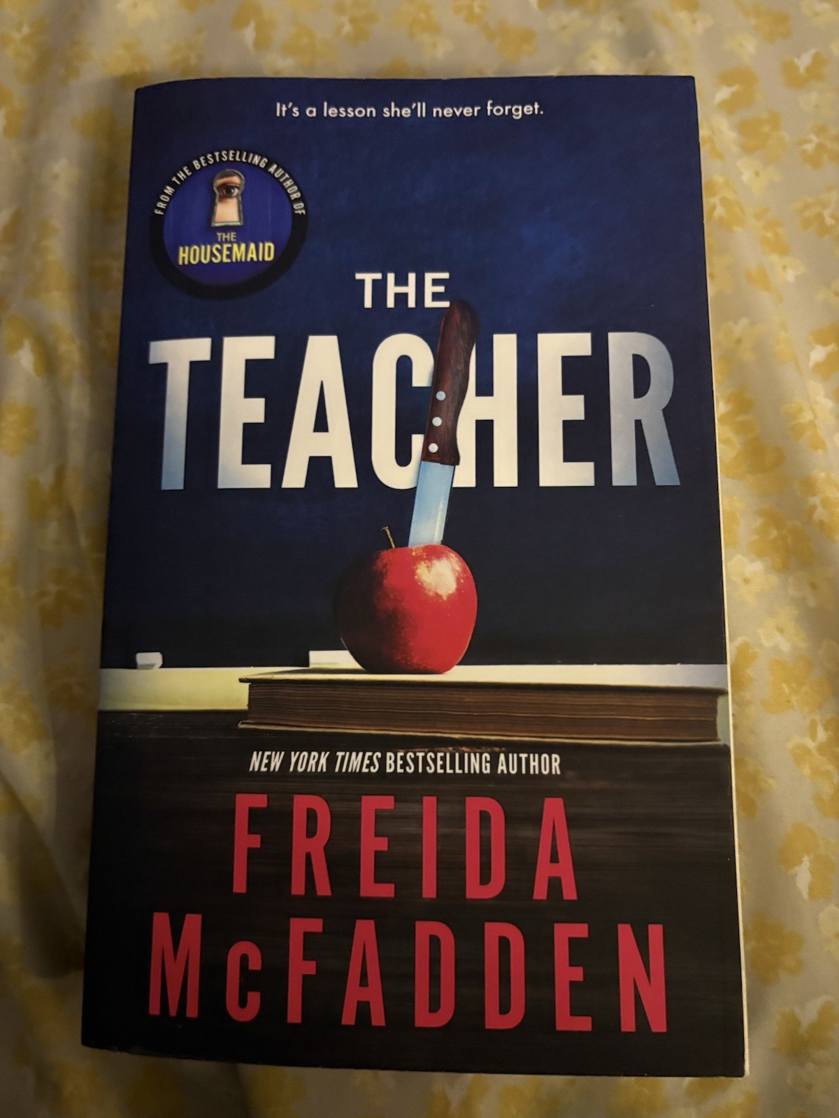 The Teacher by Freida McFadden: Used