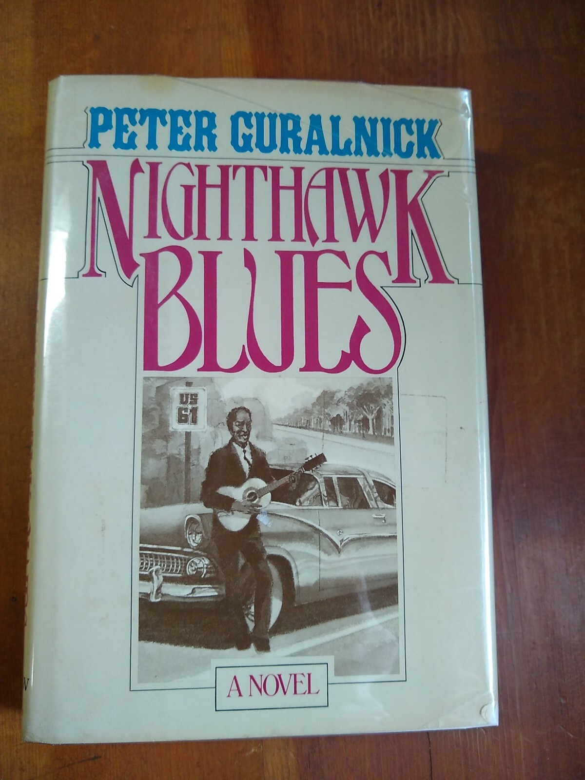 Nighthawk Blues by Peter Guralnick (1980, Hardcover), First Edition, VG/VG