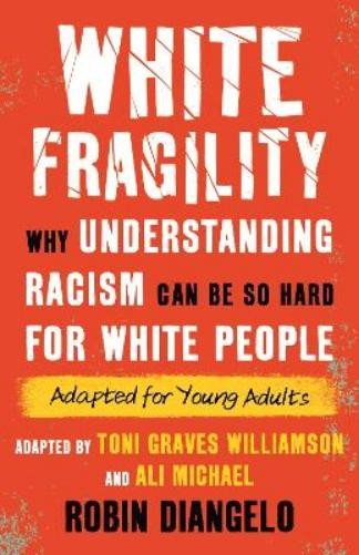 Robin DiAngelo White Fragility (Hardback)