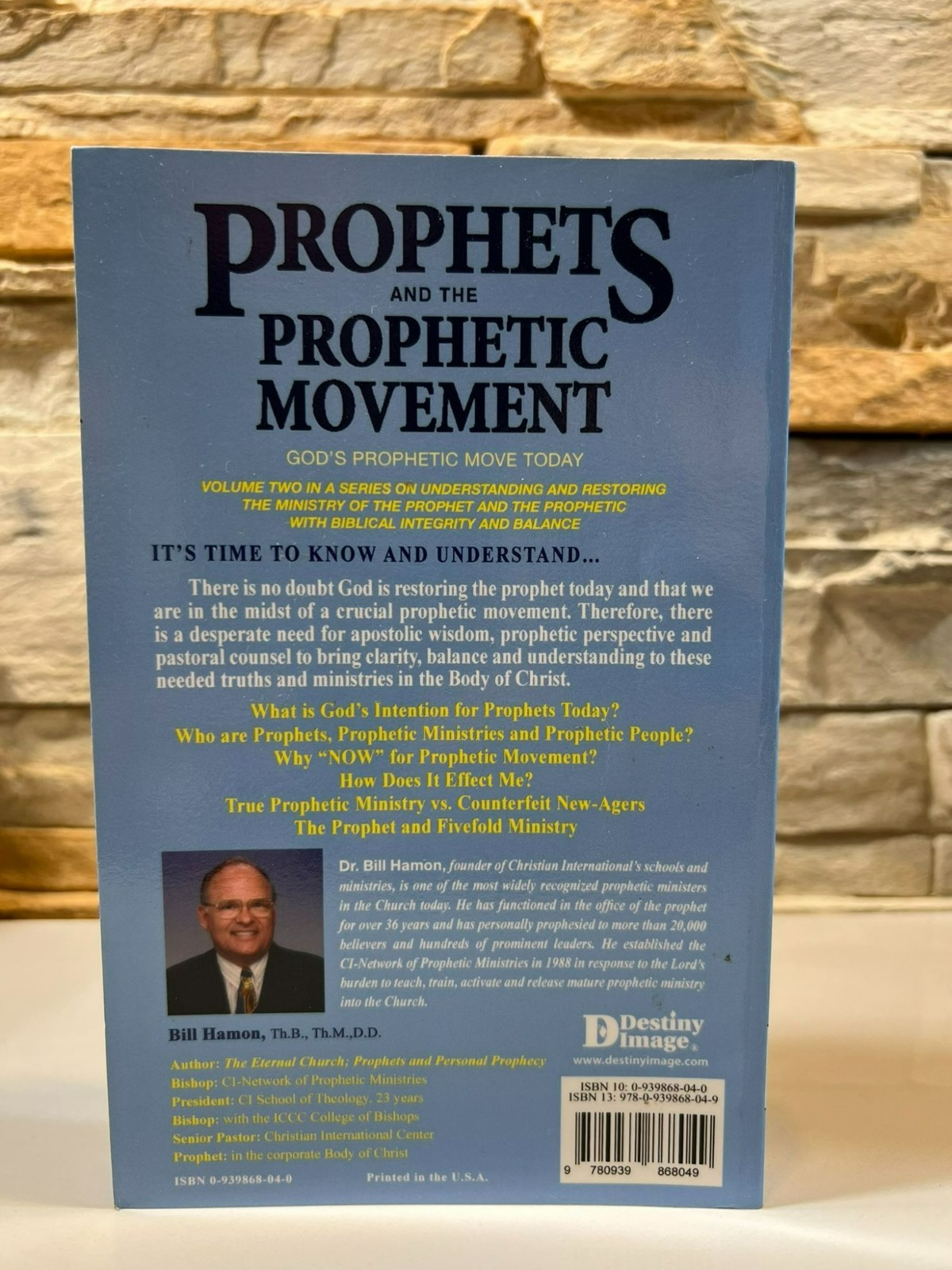 Prophets and the Prophetic Movement by Dr. Bill Hamon 2016 PB Christian Ministry