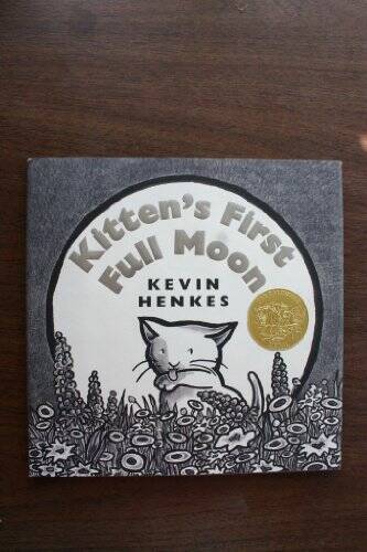 Kittens First Full Moon – Hardcover By Kevin Henkes – ACCEPTABLE