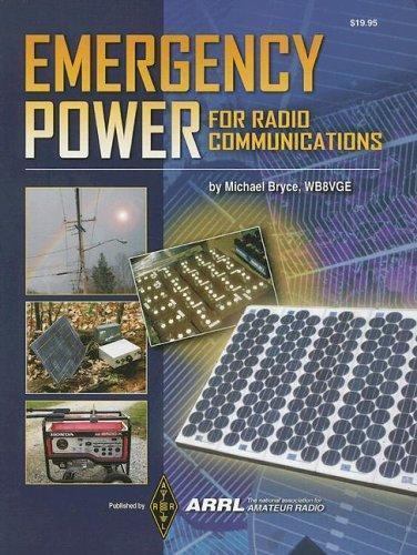Emergency Power: For Radio Communications – Paperback By Michael Bryce – GOOD