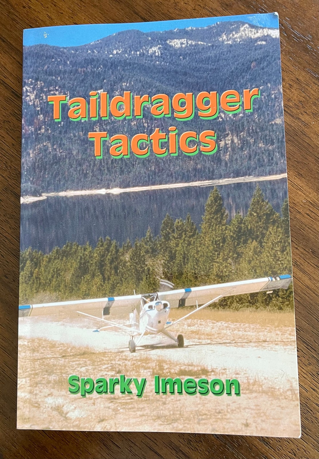 TAILDRAGGER TACTICS By Sparky Imeson