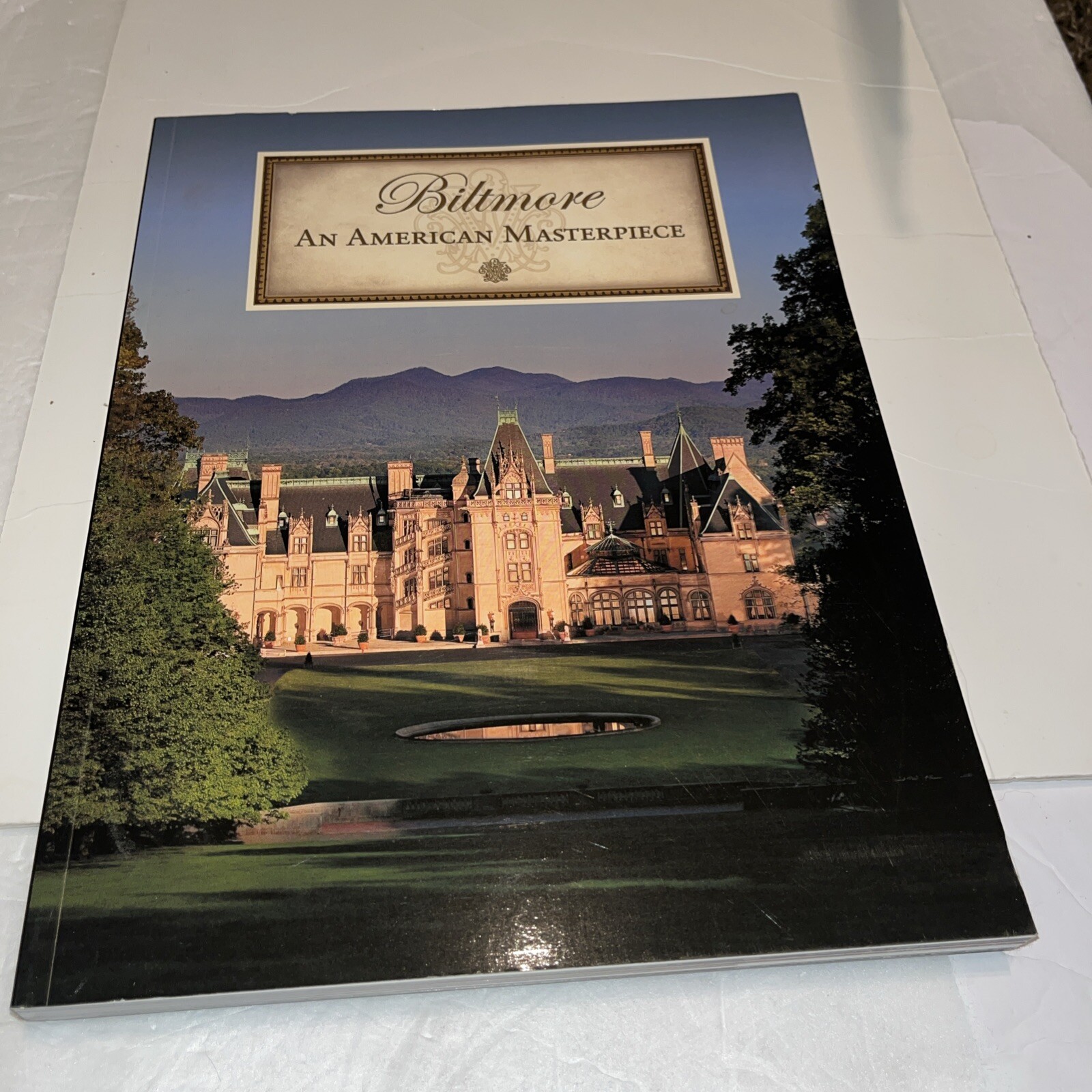 2012 Biltmore An American Masterpiece by Rachel Carley 135 pages Full Color