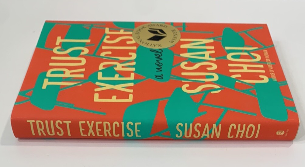 Trust Exercise: A Novel – Hardcover Book By Susan Choi Very Good Condition