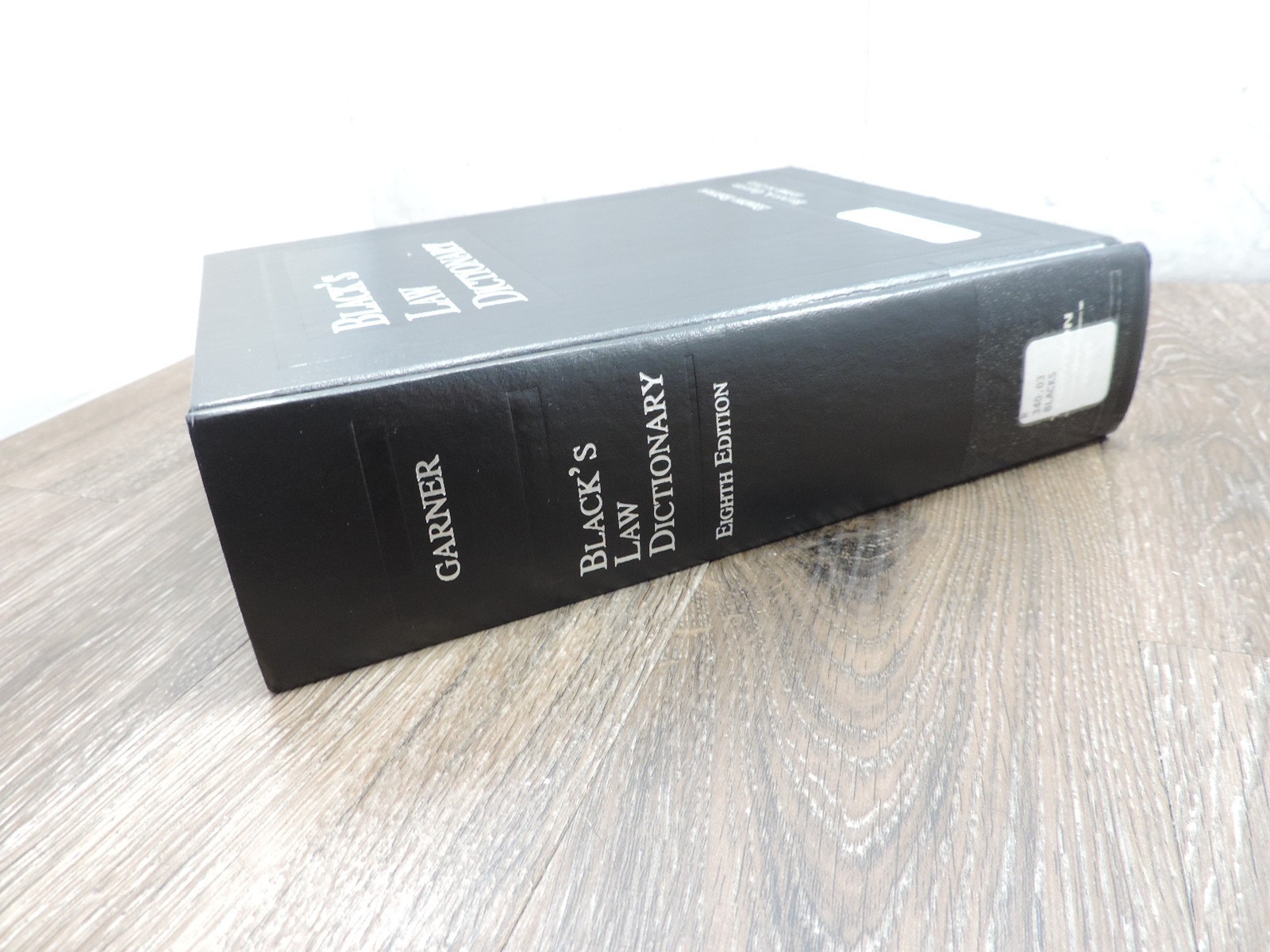 Black’s Law Dictionary Eight Edition 2004 Former Library Book