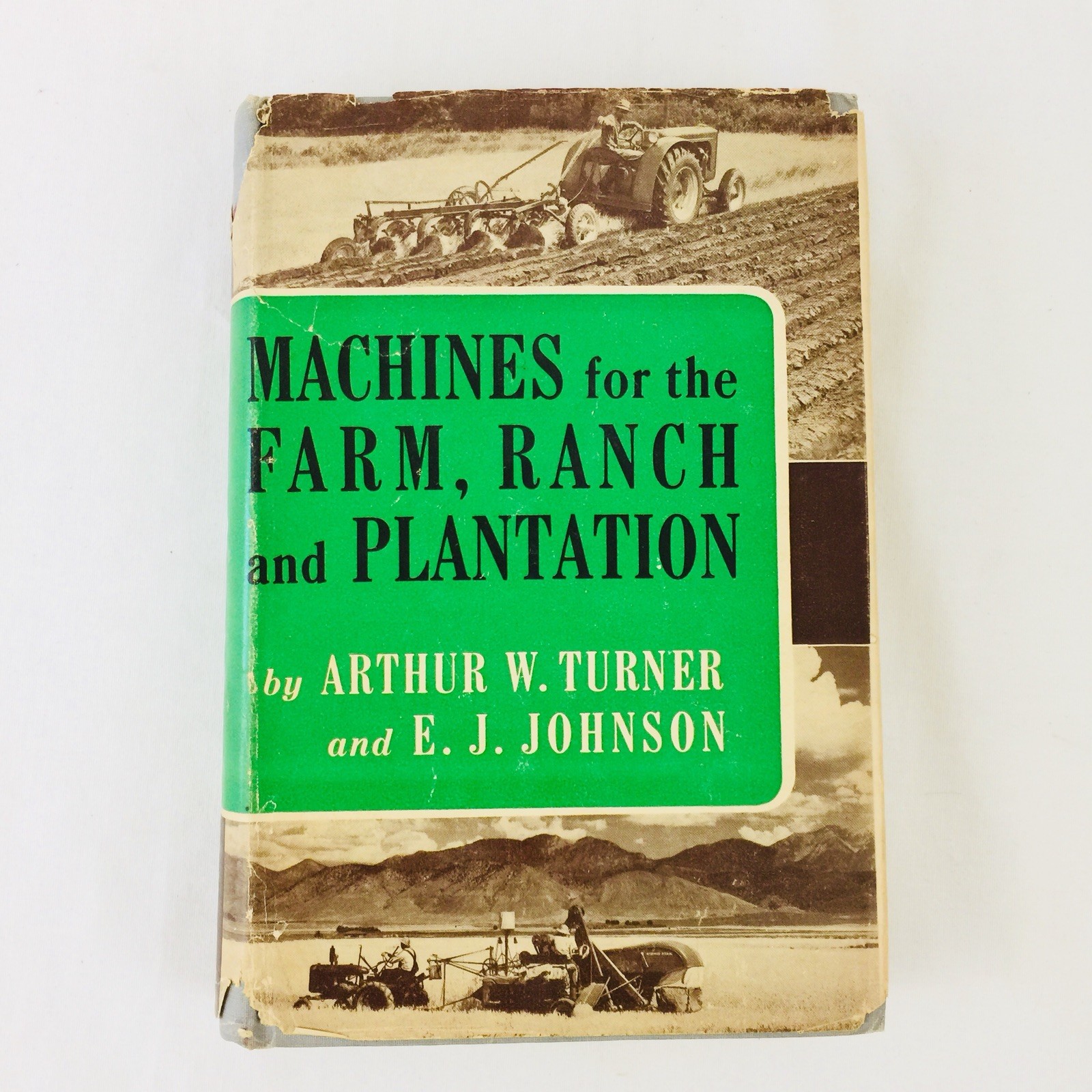 Machines for the Farm Ranch & Plantation Turner & Johnson with original receipt