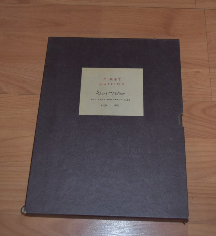 Lewis Miller Sketches And Chronicles 1796-1882 Slipcase 1st Edition