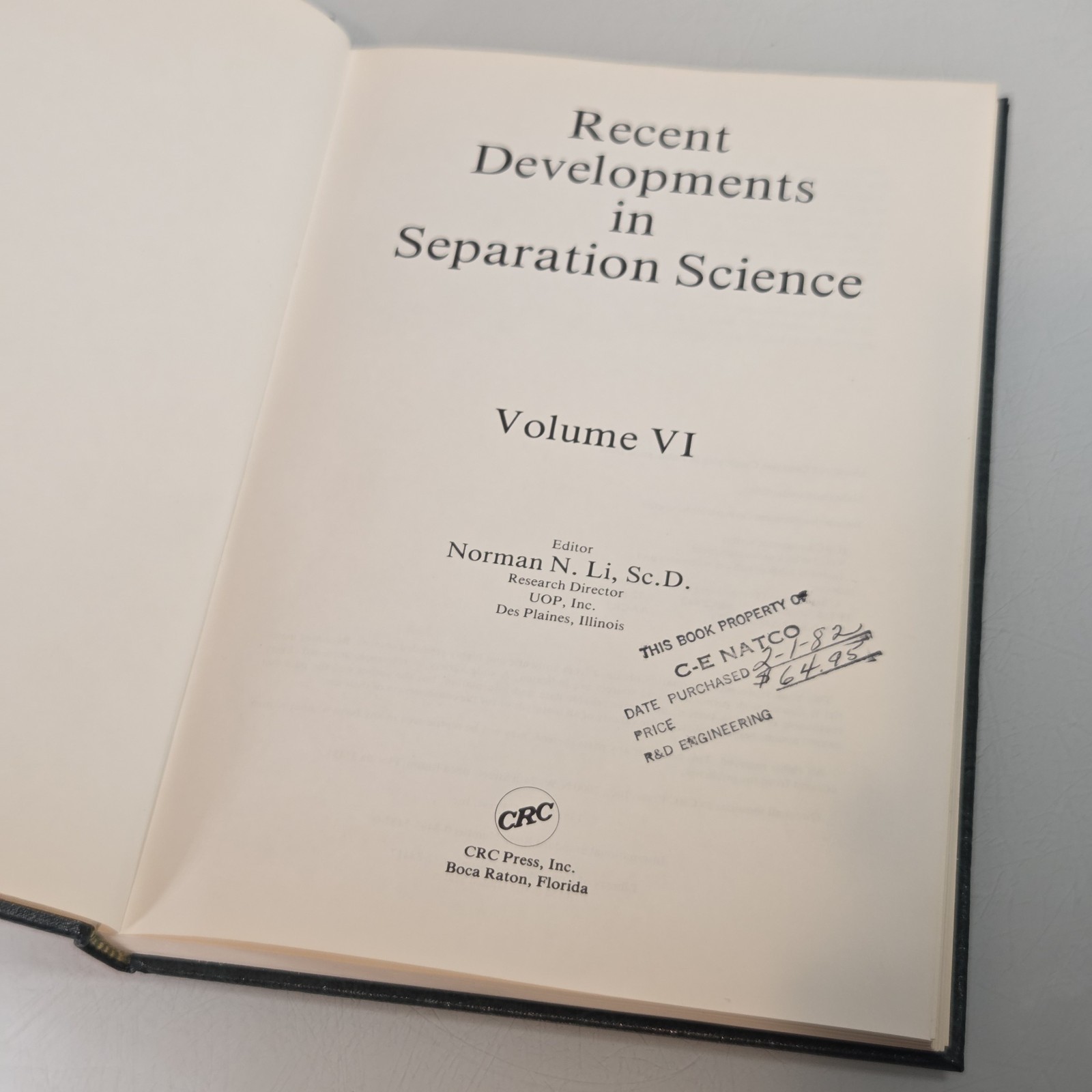 CRC Press Recent Developments in Separation Science Volume VI Norman Li