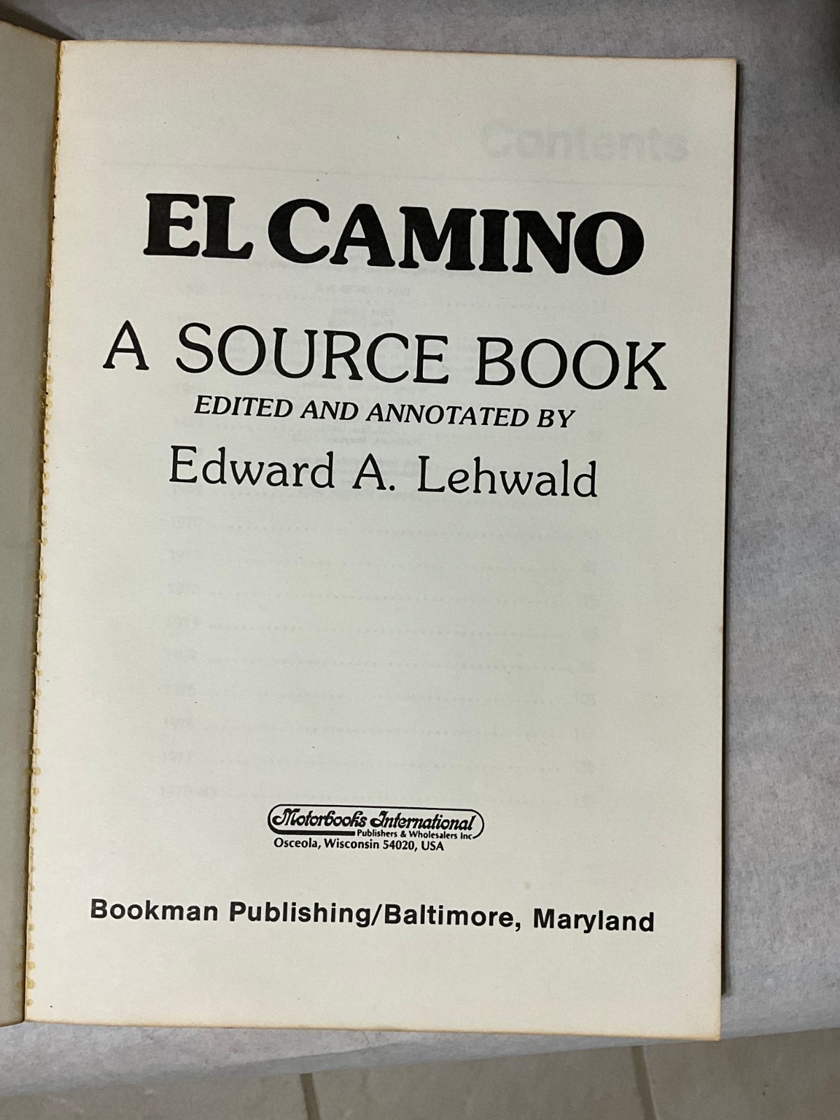 El Camino & GMC Sprint 1959-1983, A Source Book, Edward A. Lehwald 1983
