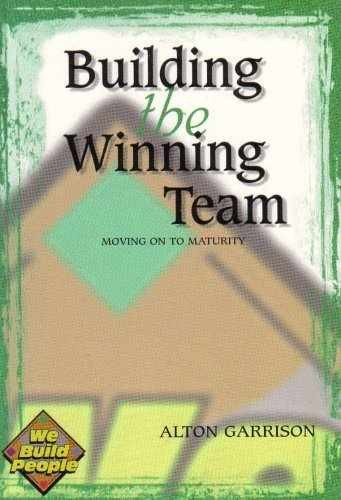Building the Winning Team (Moving – Paperback, by Alton Garrison – Acceptable n