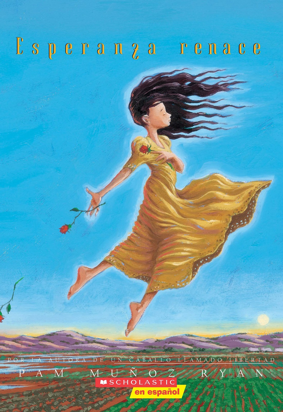 Esperanza Renace (Esperanza Rising) (Scholastic Gold) (Spanish Edition) – Ry…