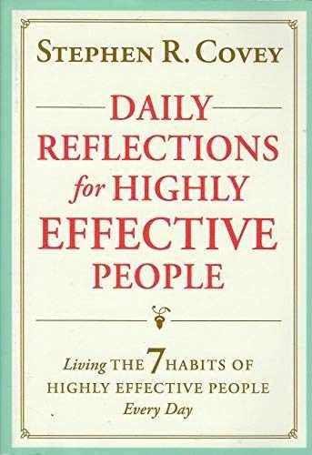 Daily Reflections for Highly – Paperback, by Stephen R. Covey – Very Good
