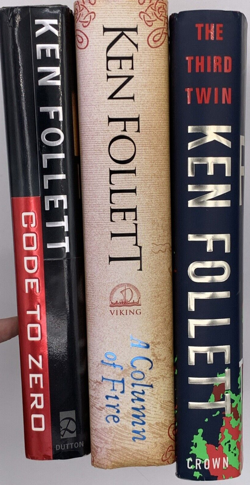 Three Novels by Ken Follett, Third Twin, Code to Zero & Column of Fire, HC B110