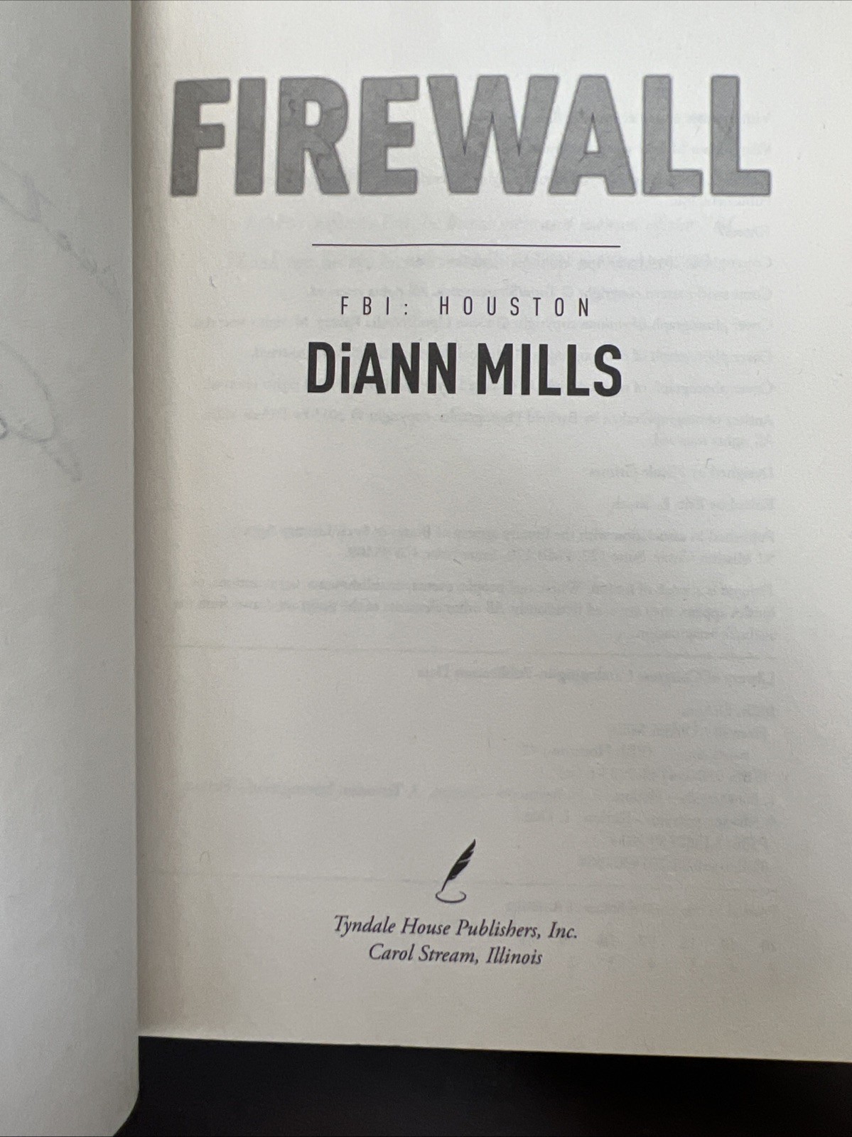 Firewall by DiAnn Mills | Paperback Book | Signed By Author | 2014