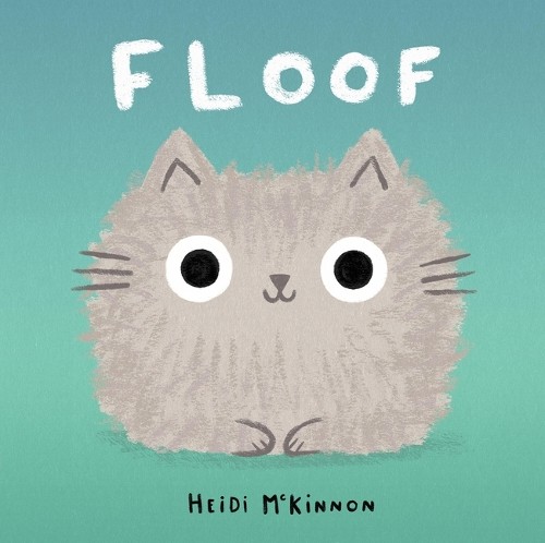 Heidi McKinnon Floof (Hardback) Floof (UK IMPORT)