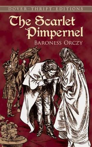 The Scarlet Pimpernel (Dover Thrift Editions) – Paperback – GOOD