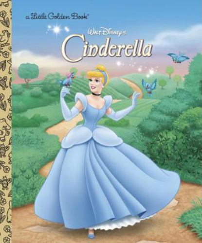 Walt Disney’s Cinderella; a Little Golden Book- 0736423621, RH Disney, hardcover
