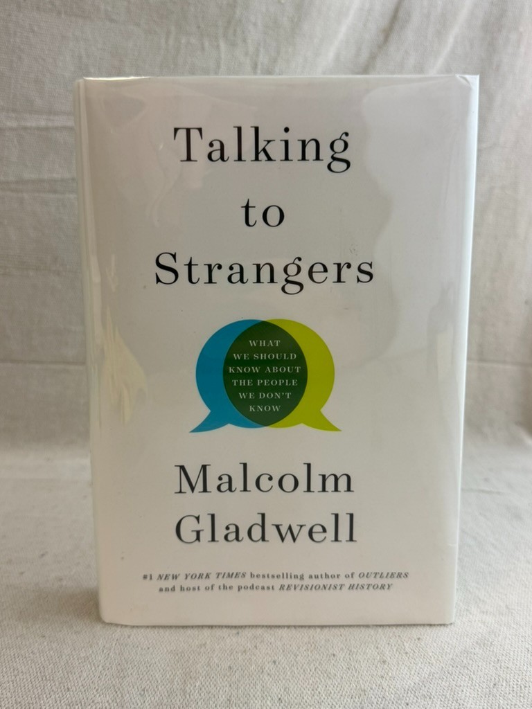 TALKING TO STRANGERS Malcolm Gladwell ~ FLAT SIGNED (not a label) 1st Edition HC