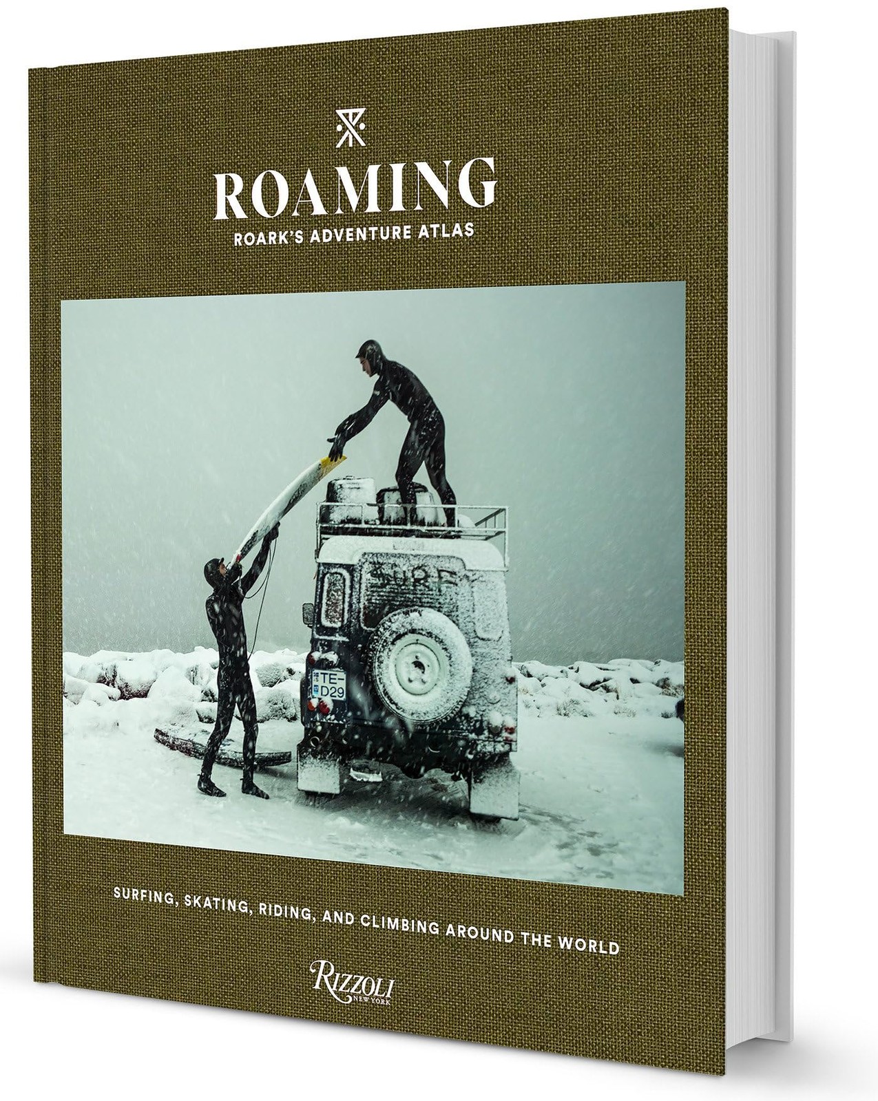 Roaming: Roark’s Adventure Atlas: Surfing, skating, riding, and climbing aro…