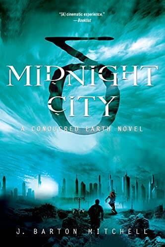 Midnight City: A Conquered Earth Novel (The Conquered Earth Series) – GOOD
