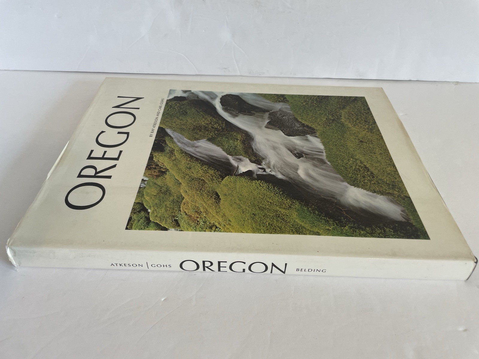 Oregon Atkeson Gohs 1968 Second Printing HCDJ Signed Inscribed Ray Atkeson PNW