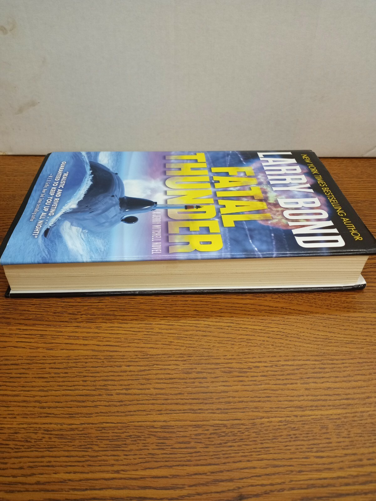 Fatal Thunder by Larry Bond (2016, Hardcover) 1st Edition