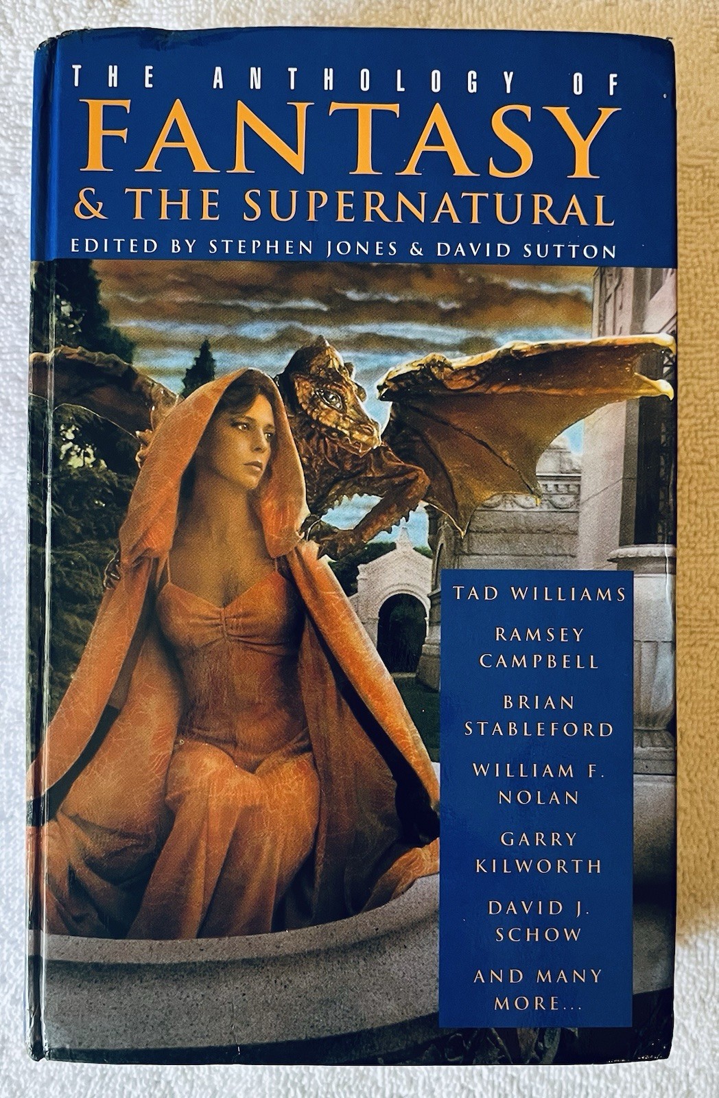 The Anthology of Fantasy and the Supernatural ~ Tiger 1994 ~ 1st Ed. HC