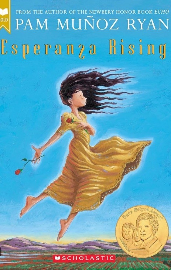 Esperanza Rising by Pam Muñoz Ryan, Hardcover, Juvenile Fiction, Scholastic Gold