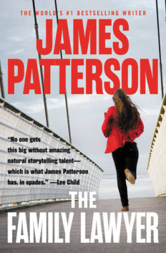 The Family Lawyer – Paperback By Patterson, James – ACCEPTABLE