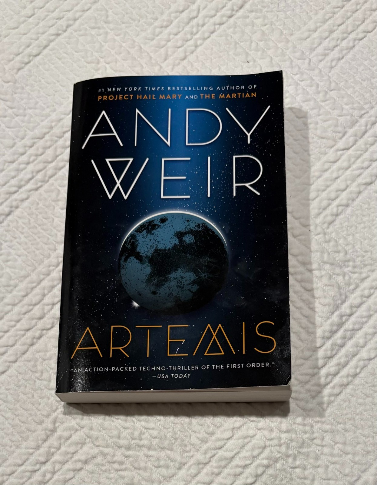 “Artemis” by Bestselling Author Andy Weir Paperback ISBN 978-0-553-44814-6