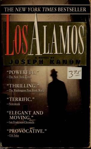 Los Alamos: A Novel by Kanon, Joseph, Good Book