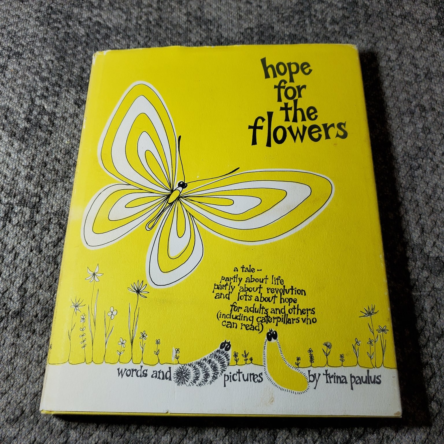 Hope for the Flowers Trina Paulus 1972 Illustrated Philosophy Paulist Press
