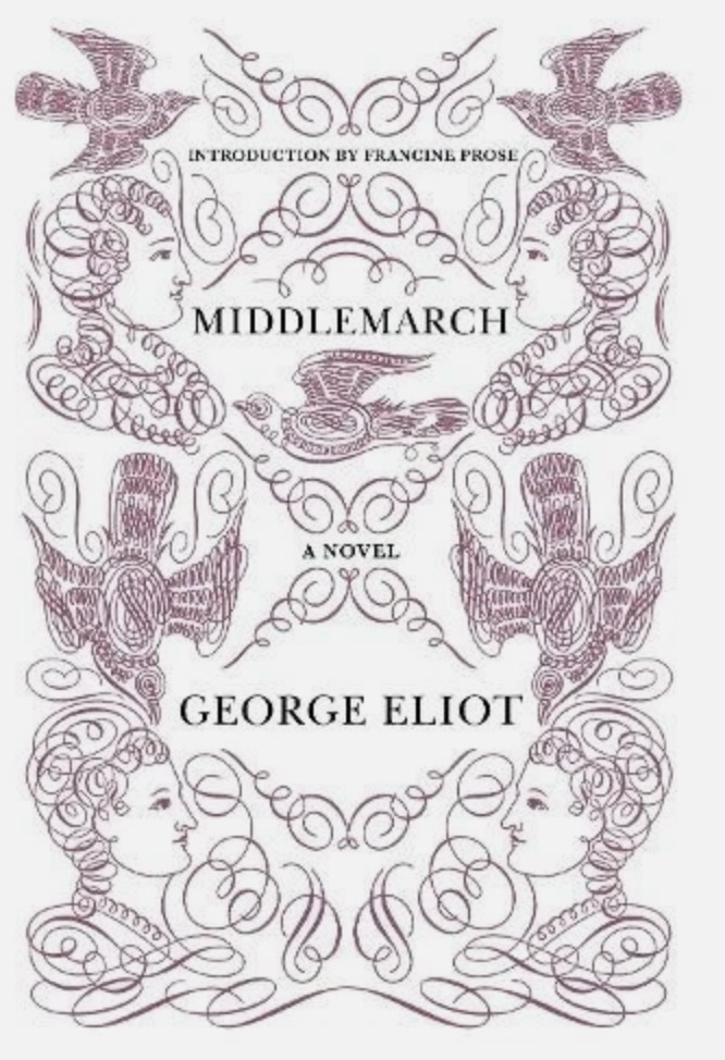MIDDLEMARCH By: George Eliot, Intro: Francine Prose (*LEGACY* Paperback, R-Cut*)