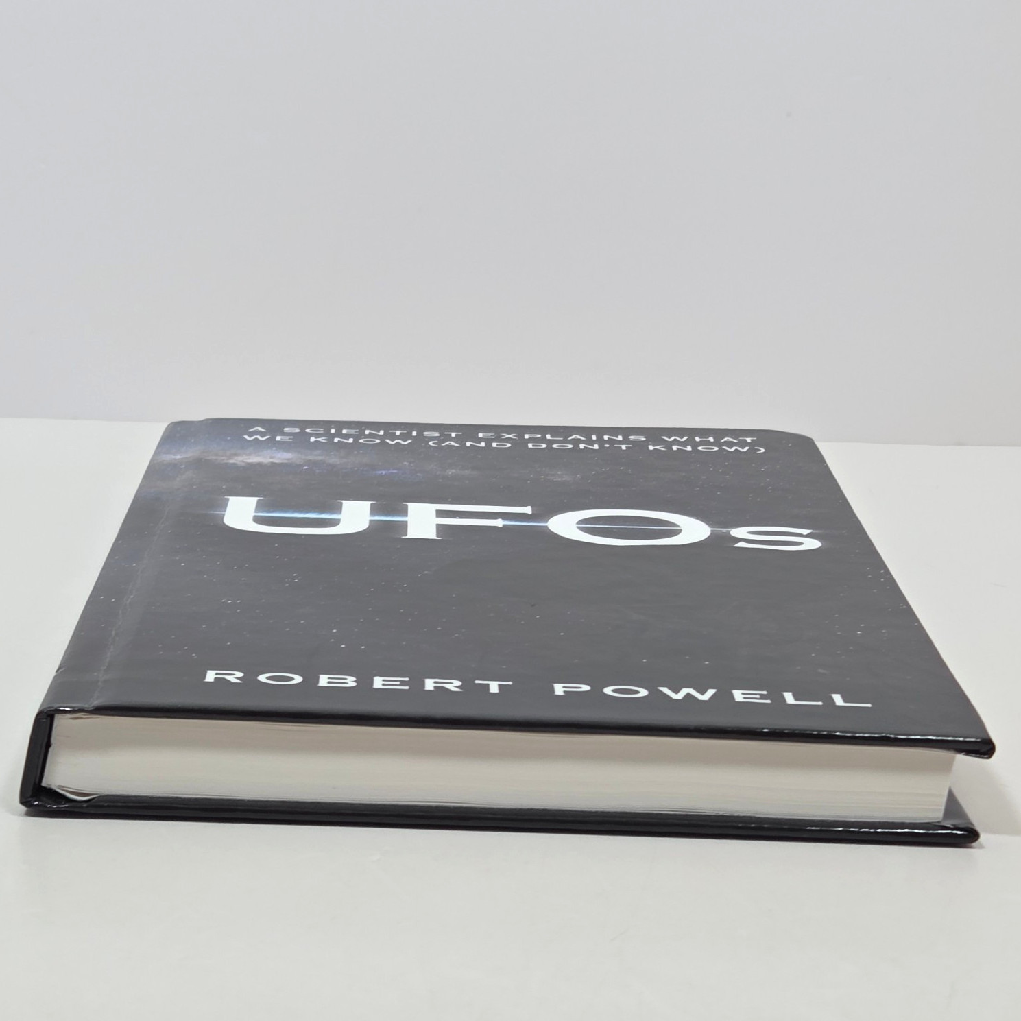 UFOs A Scientist Explains What We Know and Don’t Know Robert Powell 2024 HC