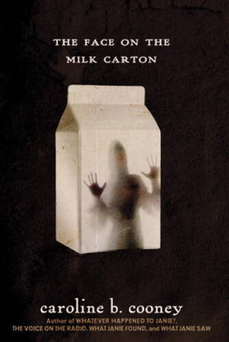 The Face on the Milk Carton – Paperback By Cooney, Caroline B. – GOOD