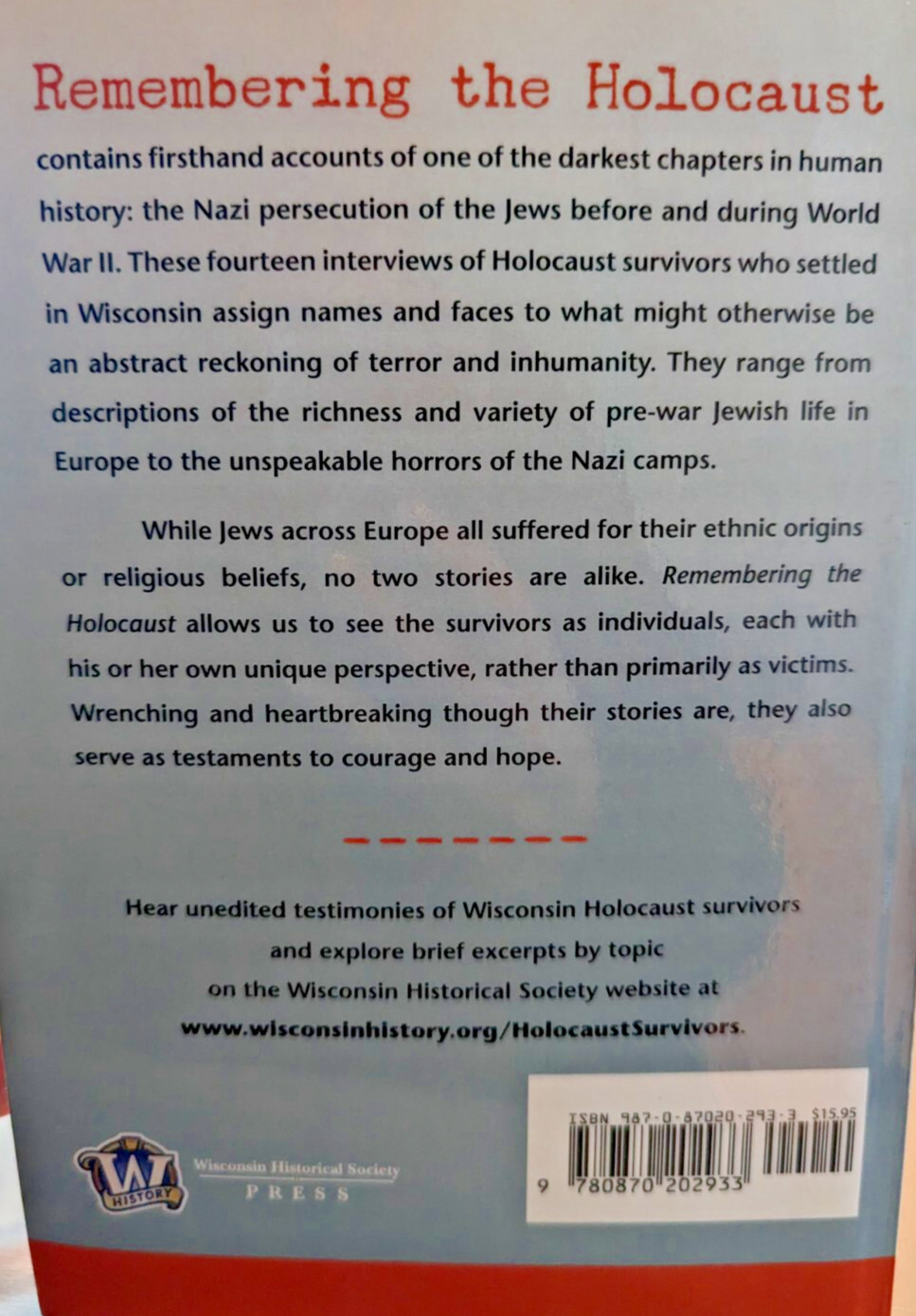 NEW Remembering the Holocaust – Michael E Stevens – WI Historical Society Press
