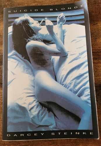 Suicide Blonde – Paperback, by Steinke Darcey – Acceptable
