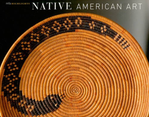 Native American Art: MFA Highlights – Paperback By Ward, Gerald WR – VERY GOOD