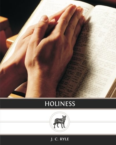 Holiness – paperback Ryle, J. C.
