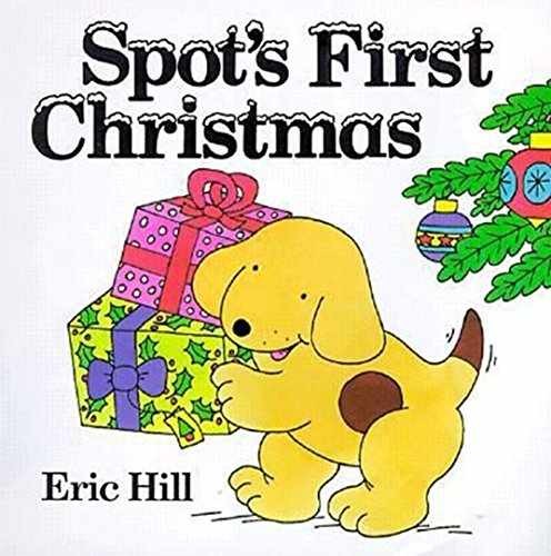 Spot’s First Christmas board book – Board book, by Hill Eric – Acceptable