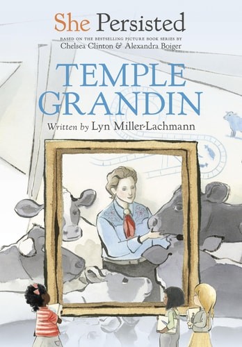 She Persisted: Temple Grandin (hardcover)