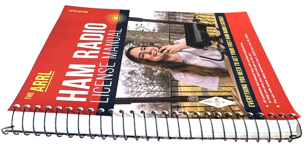 The ARRL Ham Radio License Manual 5Th Edition FOR USE WITH EXAM ON JUNE 30, 2026