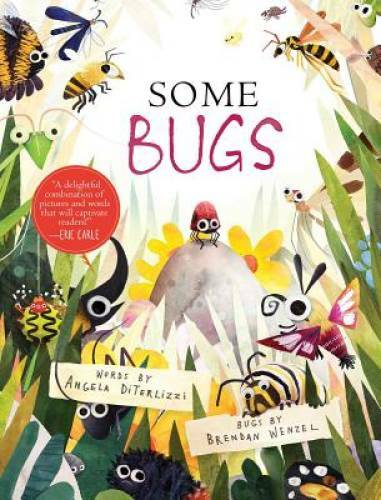 Some Bugs – Hardcover By DiTerlizzi, Angela – GOOD