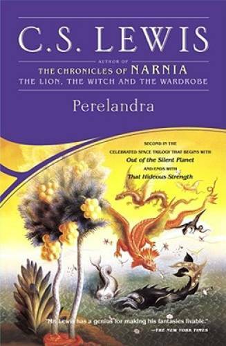 Perelandra (Space Trilogy, Book 2) – Paperback By Lewis, C.S. – VERY GOOD