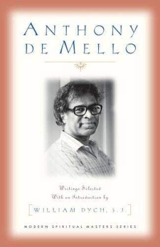 Anthony De Mello: Writings (Modern Spiritual Masters Series) – VERY GOOD