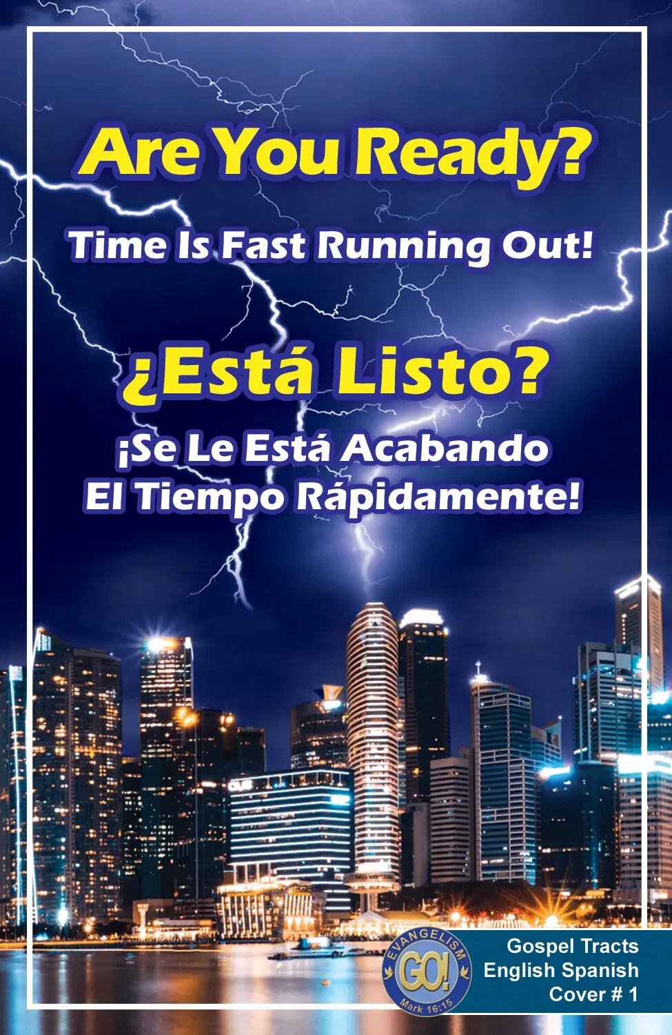 100 Bilingual Gospel Tracts – 4 Different Covers – 20 Pages – “Are You Ready?”